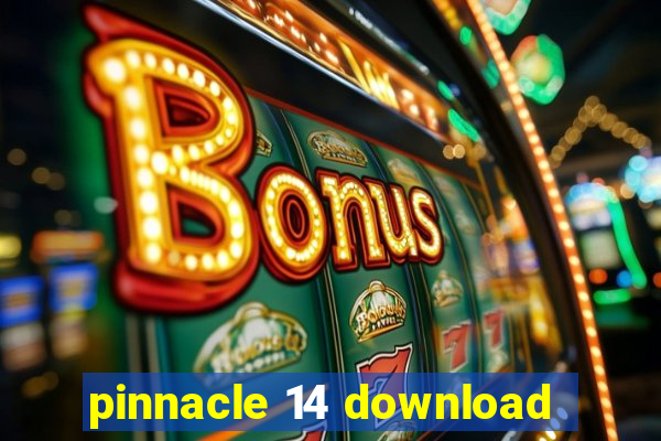 pinnacle 14 download